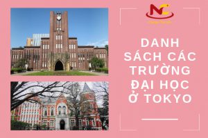 Danh sách các trường đại học ở Tokyo và học phí (Mới Update)