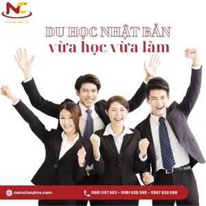 Du học vừa học vừa làm tại Nhật Bản và những điều cần biết