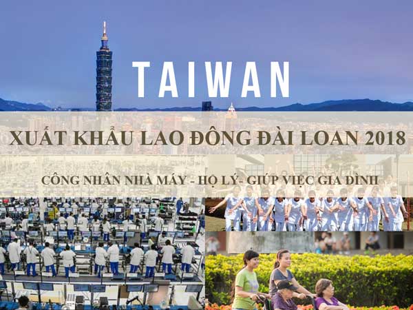 Xuất khẩu lao động Đài Loan 2021 chi phí thấp- tăng ca đến 4 ...