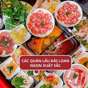 TOP 10 quán lẩu Đài Loan ngon xuất sắc cho người sành ăn (Mới)
