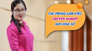 Phong cách làm việc khoa học và bí kíp để xây dựng thành công