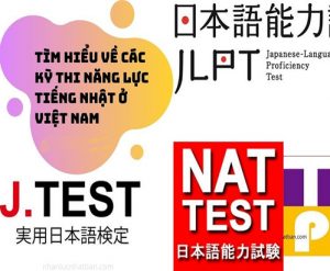 Các kỳ thi tiếng Nhật ở Việt Nam nổi tiếng, chất lượng nhất