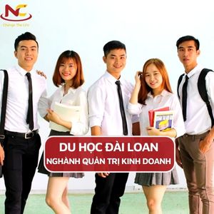 Tìm hiểu Du học Đài Loan ngành Quản trị kinh doanh