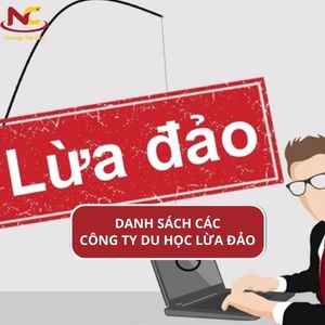 Những dấu hiệu nhận biết các công ty du học lừa đảo tại Việt Nam