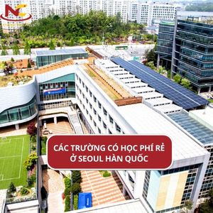 Top 10 trường đại học học phí tiết kiệm bậc nhất tại Seoul