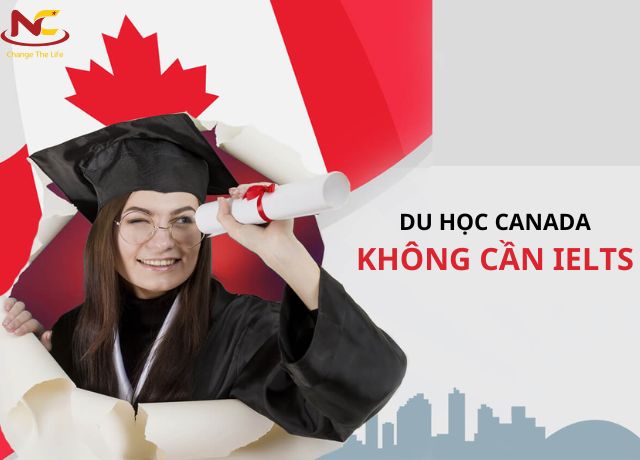du học canada không cần tiếng anh du học canada không cần tiếng anh