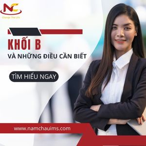 Thi đại học KHỐI B gồm những môn nào và ngành nào? (Mới)