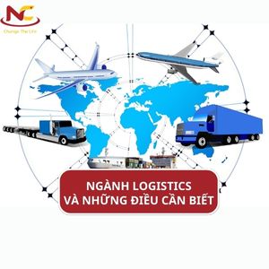 Ngành Logistics là gì? Học Logistics ra làm gì? Học trường nào?