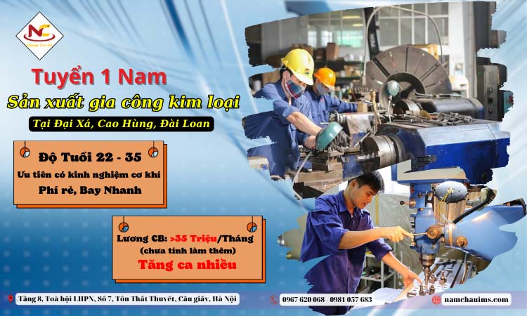 Tuyển nam xklđ làm công việc sản xuất, gia công cơ khí