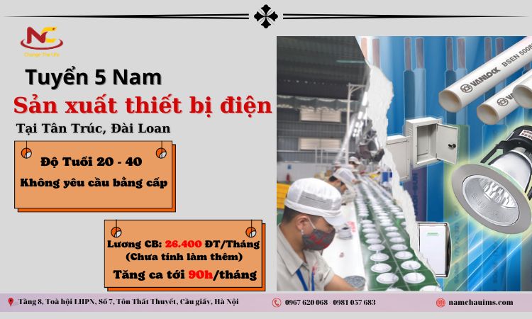 Thông báo tuyển nam nữ đi Đài sản xuất thiết bị điện