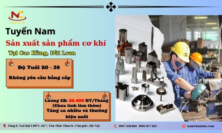 Tuyển nam đi XKLĐ Đài sản xuất sản phẩm cơ khí