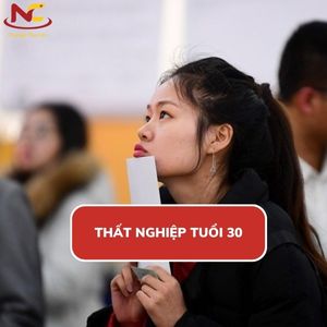 Thất nghiệp tuổi 30 nên làm gì để vượt qua và nhanh ổn định?