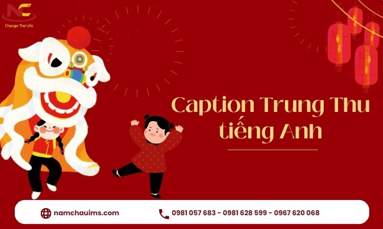 caption trung thu bằng tiếng anh caption trung thu bằng tiếng anh