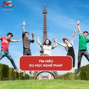 Tìm hiểu du học nghề Pháp 2024 và những thông tin mới nhất