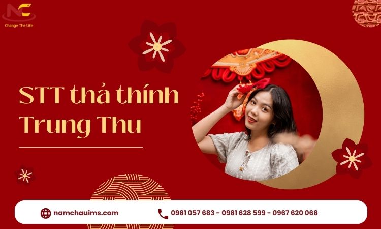 stt thả thính trung thu cap thả thính trung thu