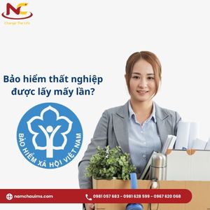 Bảo hiểm thất nghiệp được lấy mấy lần? Quy định số lần hưởng