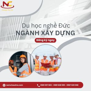 Du học nghề xây dựng tại Đức thế nào và cơ hội phát triển?