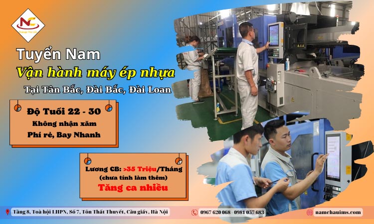 Tuyển nam lao động đi đơn thao tác máy ép nhựa Đài Loan