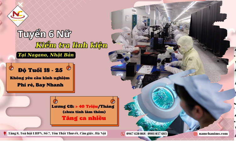 Thông báo tuyển nữ đi Nhật kiểm tra linh kiện