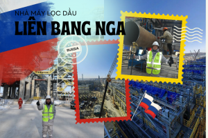 TUYỂN LAO ĐỘNG NAM XÂY DỰNG NHÀ MÁY LỌC DẦU – XKLĐ LIÊN BANG NGA