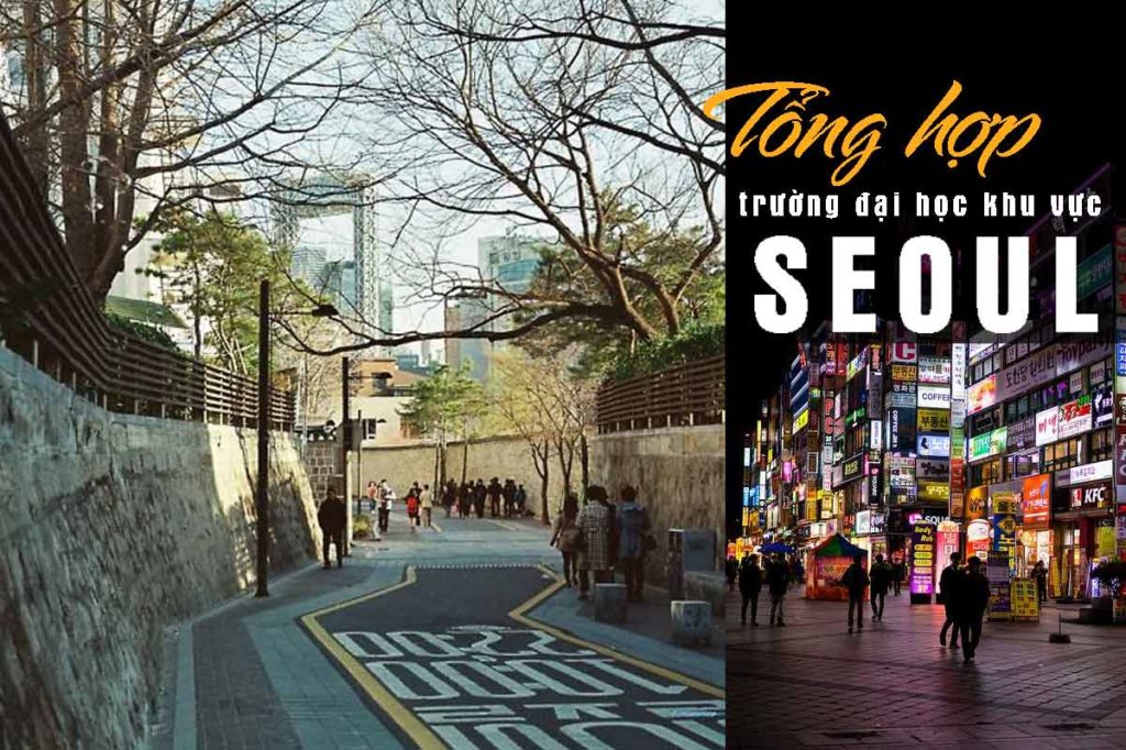 TOP 25 trường Đại học ở Seoul Hàn Quốc đáng học nhất