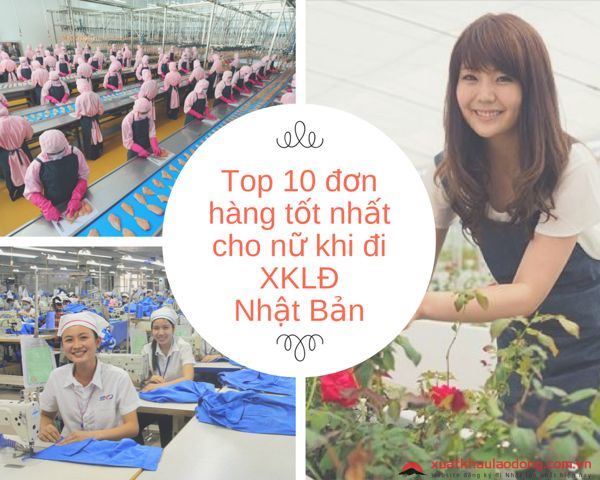Top 9 đơn hàng xkld nhật cho nữ lương cao bạn nên biết